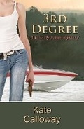 Cover: 3rd Degree - Bella Books