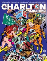 Enlarge image Cover: The Charlton Companion - TwoMorrows Publishing
