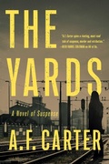 Cover: The Yards - Penzler Publishers