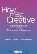 Cover: How to Be Creative - Society for Industrial & Applied Mathematics,U.S.