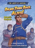 Cover: Bring Them Back Alive! - Bear Claw Books