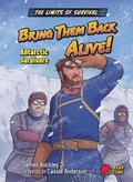 Cover: Bring Them Back Alive! - Bear Claw Books