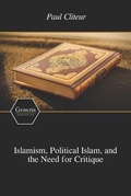 Cover: Islamism, Political Islam, and the Need for Critique - Generis Publishing