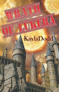 Enlarge image Cover: Wrath of Lukera - Pen It! Publications, LLC
