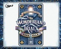 Cover: The Wonderland Trials - Oasis Audio