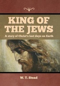 Cover: King of the Jews - IndoEuropeanPublishing.com