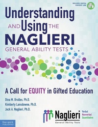 Enlarge image Cover: Understanding and Using the Naglieri General Ability Tests - Free Spirit Publishing Inc.,U.S.