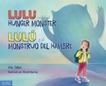 Cover: Lulu and the Hunger Monster / Lulu y el Monstruo del Hambre - Free Spirit Publishing Inc.,U.S.