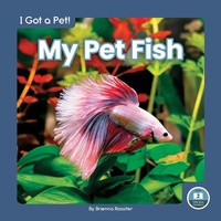 Enlarge image Cover: My Pet Fish - Little Blue Readers