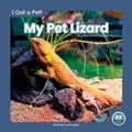 Cover: My Pet Lizard - Little Blue Readers