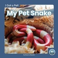 Cover: My Pet Snake - Little Blue Readers