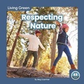 Cover: Respecting Nature - Little Blue Readers
