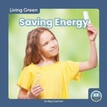 Cover: Saving Energy - Little Blue Readers