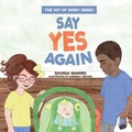 Cover: Say Yes Again - Lucid Books