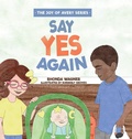 Cover: Say Yes Again - Lucid Books