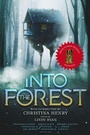 Cover: Into the Forest - Vesuvian Books