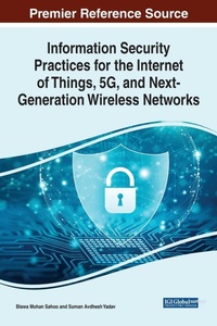 Abbildung von: Information Security Practices for the Internet of Things, 5G, and Next-Generation Wireless Networks - IGI Global