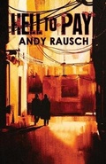 Cover: Hell to Pay - Down & Out Books