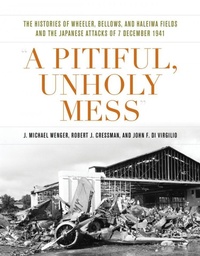 Enlarge image Cover: A Pitiful, Unholy Mess - Naval Institute Press