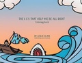 Cover: The 8 C's That Help Me Be All Right - Reach Out Recovery Services, LLC
