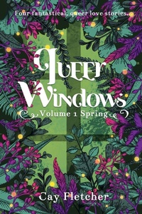 Enlarge image Cover: Queer Windows - Fox Fern Books, LLC