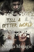 Cover: Till a Better World - Pioneer Publishing, LLC