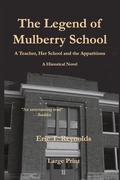 Cover: The Legend of Mulberry School - HADLEY RILLE BOOKS