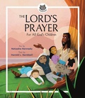 Cover: The Lord's Prayer - For All God's Children - Faithlife Corporation