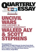 Cover: Uncivil Wars - Quarterly Essay