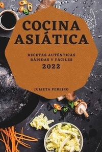 Abbildung von: Cocina Asiatica 2022 - Julieta Pereiro
