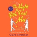 Cover: The Night We First Met - Boldwood Books Ltd