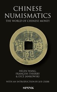 Enlarge image Cover: Chinese Numismatics - Spink & Son Ltd