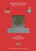 Cover: Milnsbridge Drill Hall War Memorial 1914 to 1921 - Valence House Publications