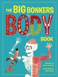 Cover: The Big Bonkers Body Book - Beetle Books