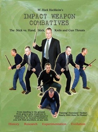 Abbildung von: Impact Weapon Combatives 2nd Edition - Lauric Enterprises, Inc.