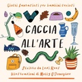 Cover: Caccia all'Arte - Outset Publishing Ltd