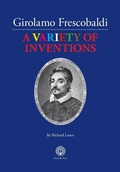 Cover: Girolamo Frescobaldi A VARIETY OF INVENTIONS - Peacock Press