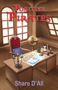 Enlarge image Cover: Positive Pirates - Maple Publishers