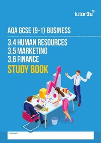 Abbildung von: AQA GCSE Business 3.4-3.6 Study Book - Tutor2u Limited