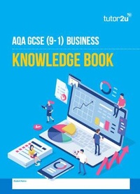 Abbildung von: AQA GCSE Business Knowledge Book - Tutor2u Limited