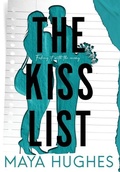 Cover: The Kiss List - Some Kind of Wonderful Publishing LLC