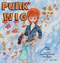 Cover: Punk Wig - Lawley Enterprises LLC