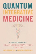 Cover: Quantum Integrative Medicine - Monkfish Book Publishing Company