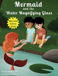 Cover: Mermaid and the Water Magnifying Glass - Gripper Products