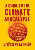 Bild: A Guide to the Climate Apocalypse - Identity Publications