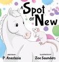 Cover: A Spot of New - Jackal Moon Press