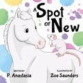 Cover: A Spot of New - Jackal Moon Press