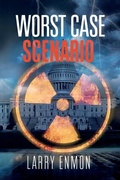 Cover: Worst Case Scenario - Fawkes Press, LLC