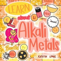 Abbildung von: Learn about Alkali Metals with Bearific(R) - Bearific, LLC.