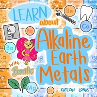 Abbildung von: Learn about Alkaline Earth Metals with Bearific(R) - Bearific, LLC.